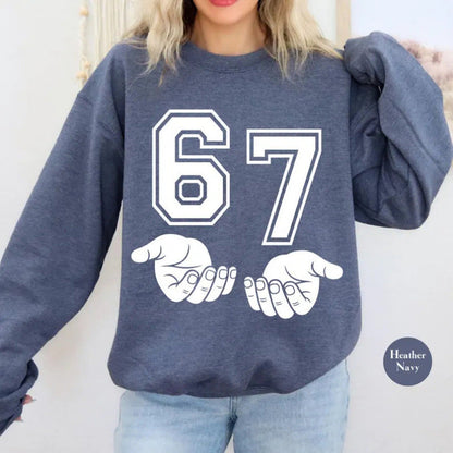 Funny 67 Meme Hand Gesture Sweatshirt